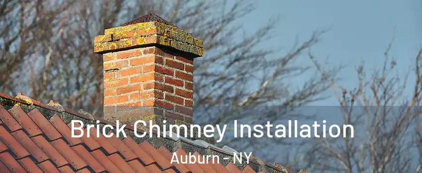  Brick Chimney Installation Auburn - NY