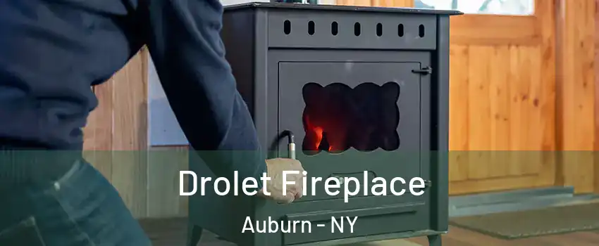  Drolet Fireplace Auburn - NY