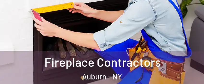  Fireplace Contractors Auburn - NY