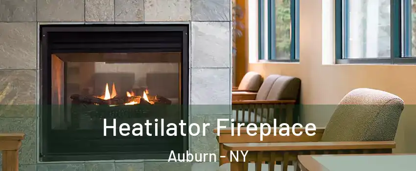  Heatilator Fireplace Auburn - NY