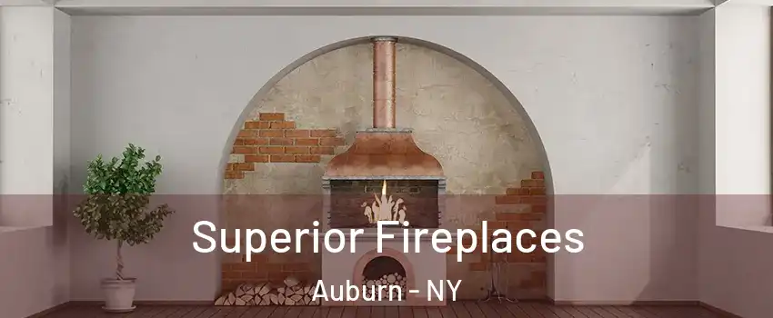  Superior Fireplaces Auburn - NY
