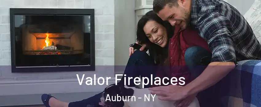  Valor Fireplaces Auburn - NY